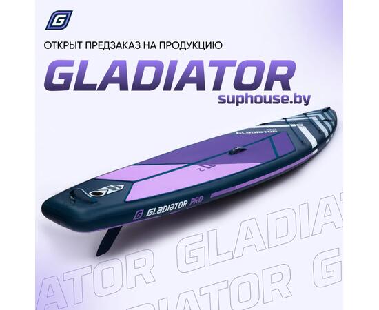Надувная доска SUP Board (Сап Борд) GLADIATOR PRO 11.2, фото 