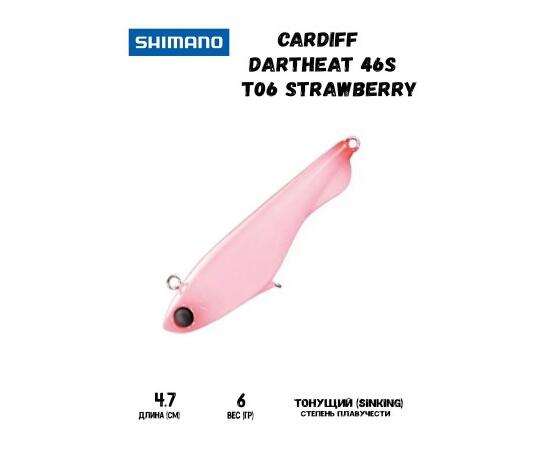 Воблер SHIMANO Cardiff Dartheat 46S 47mm 4,6g T06 Strawberry, Цвет: T06 Strawberry, Вес гр: 4,6, Длина, мм: 47 мм, фото 