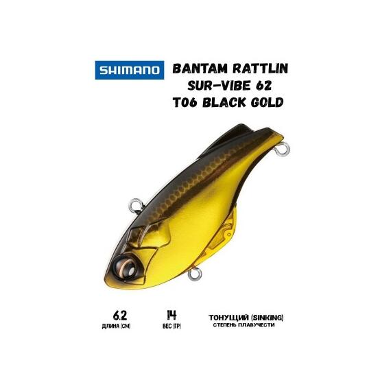 Воблер SHIMANO Bantam Rattlin Sur-Vibe 62mm 14g T06 Black Gold, Цвет: T06 Black Gold, Вес гр: 14, Длина, мм: 64 мм, фото 